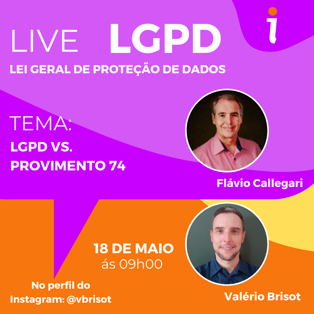 LIVE 18/05 - LGPD vs. Provimento 74
